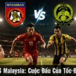 Myanmar VS Malaysia